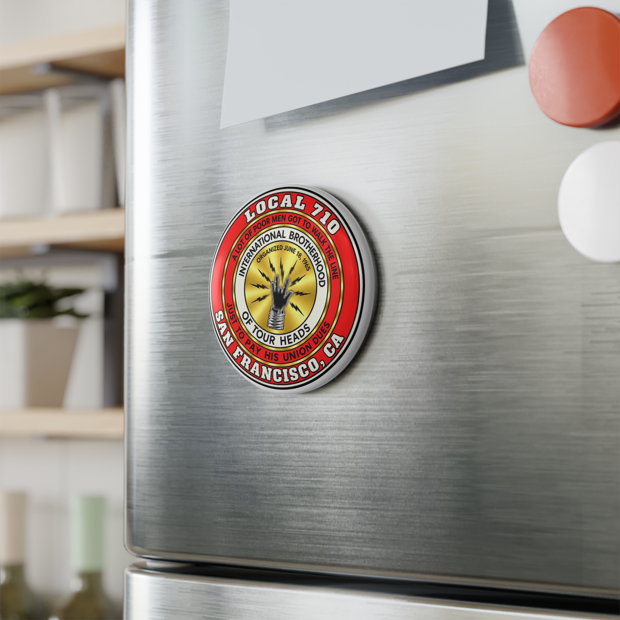Union Local 710 Round Button Magnet – International Brotherhood of Tour Heads (San Francisco) - Image 3