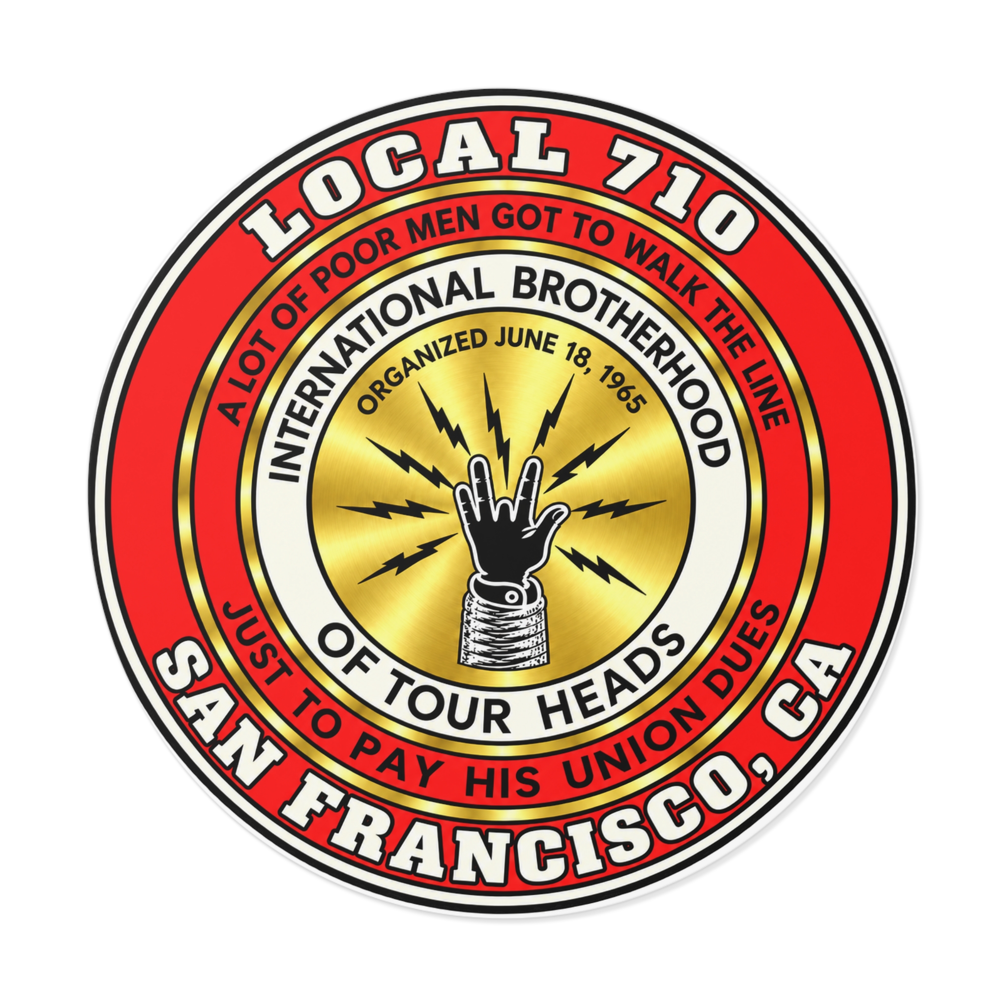 International Brotherhood of Tour Heads Round Vinyl Sticker — San Francisco Local 710 Band Logo - Image 9