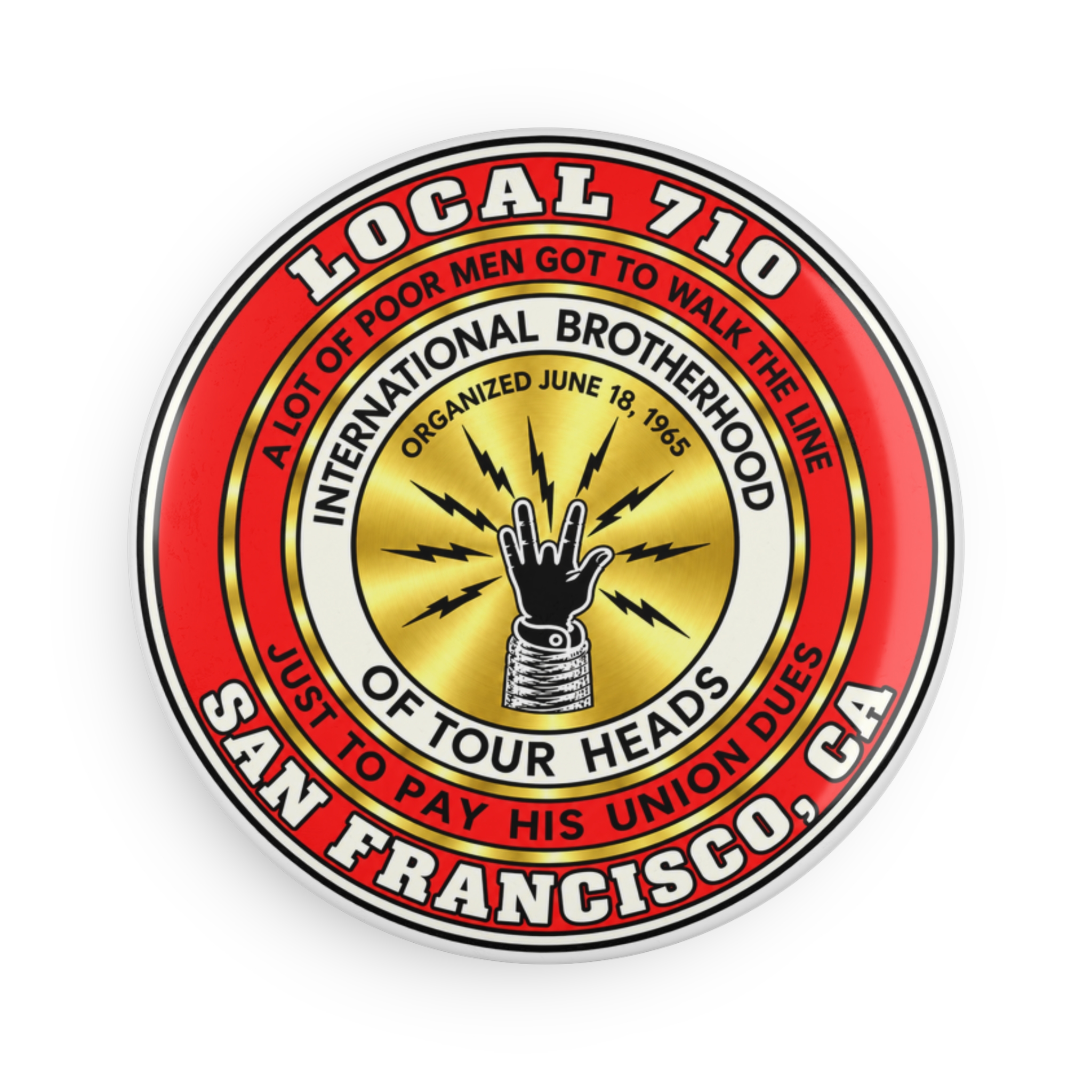 Union Local 710 Round Button Magnet – International Brotherhood of Tour Heads (San Francisco)