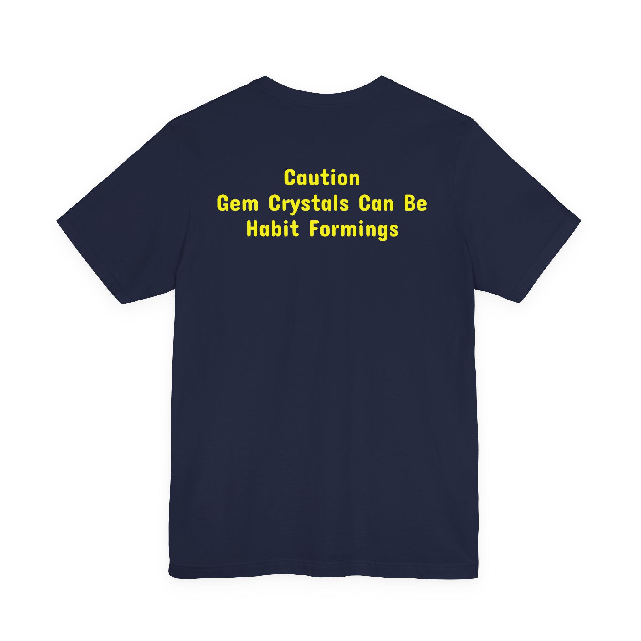 Caution Gem Crystals can be Habit Forming - Image 2