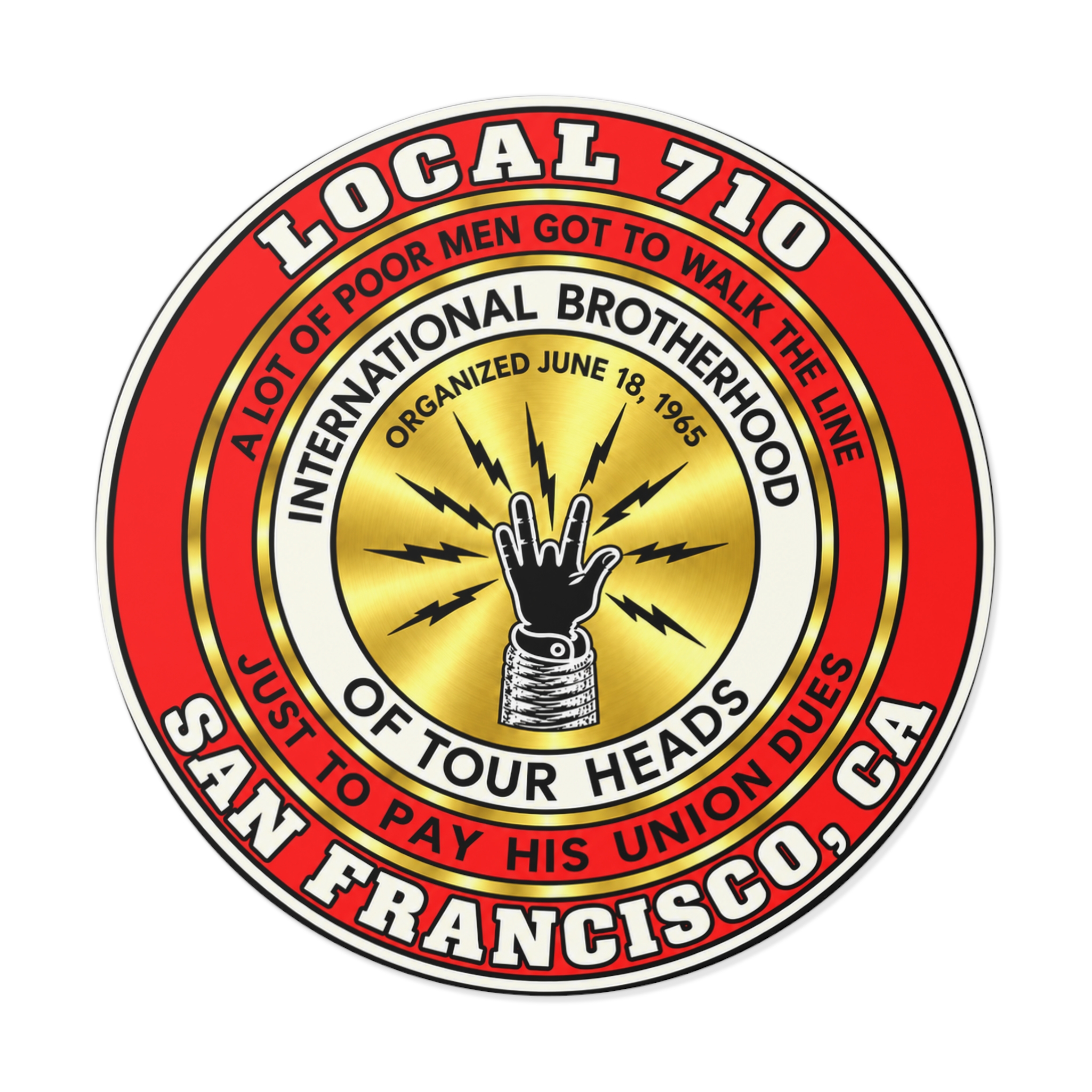 International Brotherhood of Tour Heads Round Vinyl Sticker — San Francisco Local 710 Band Logo - Image 5